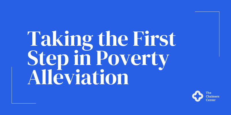 Taking the First Step in Poverty Alleviation