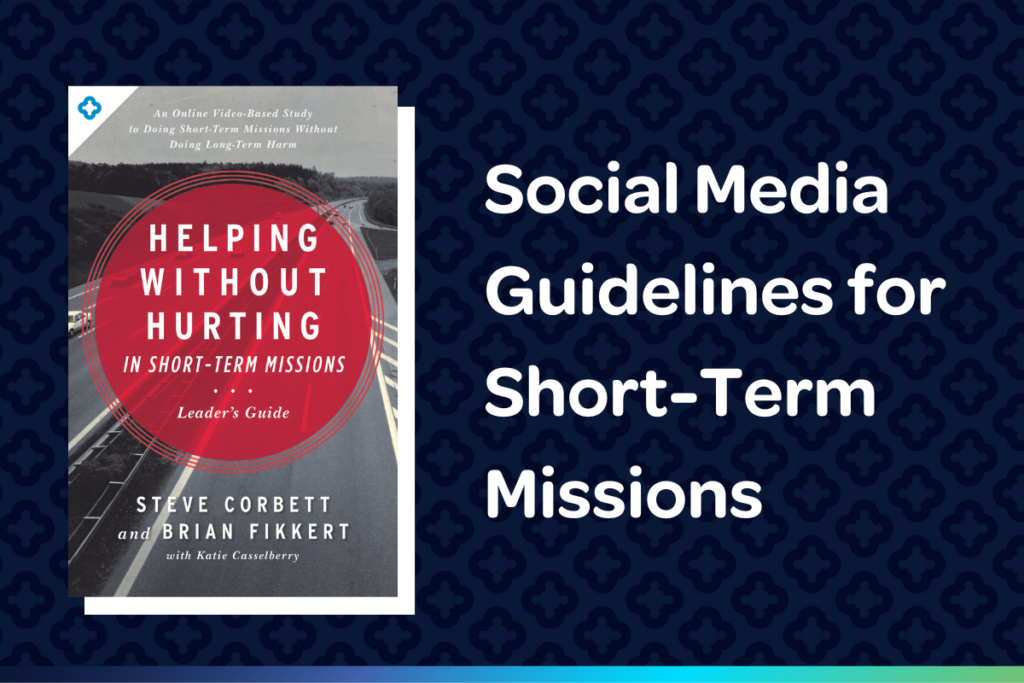 Social Media Guidelines for Short-Term Missions